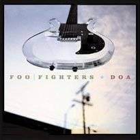 Foo Fighters : Doa (Pt. 2)